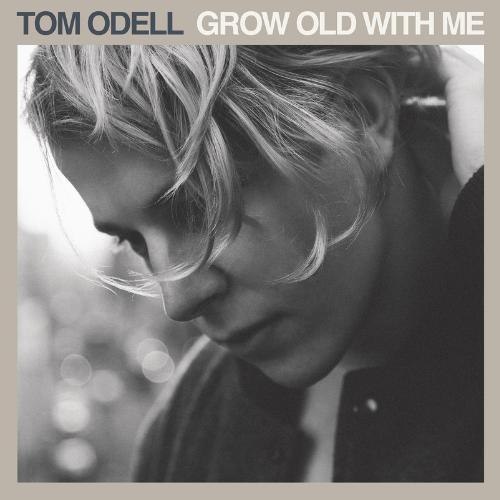 Grow Old with Me (Tom Odell song)